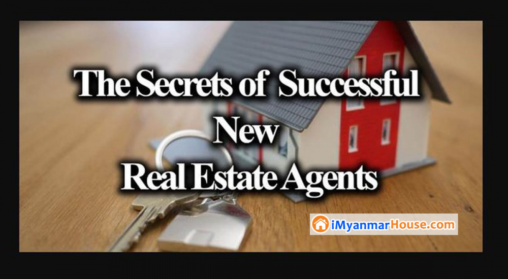 The Secrets of Successful New Real Estate Agents - Property Knowledge in Myanmar from iMyanmarHouse.com