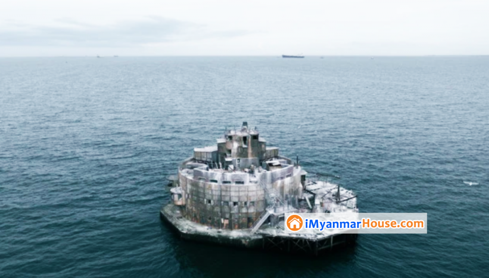 ပင်လယ်ပြင်ရှိ ခံတပ်စခန်းကြီး ပေါင် ၅ သောင်း(မြန်မာငွေ သိန်း ၁၂၀၀)မျှဖြင့် ဝယ်ယူနိုင်မည် - Property News in Myanmar from iMyanmarHouse.com
